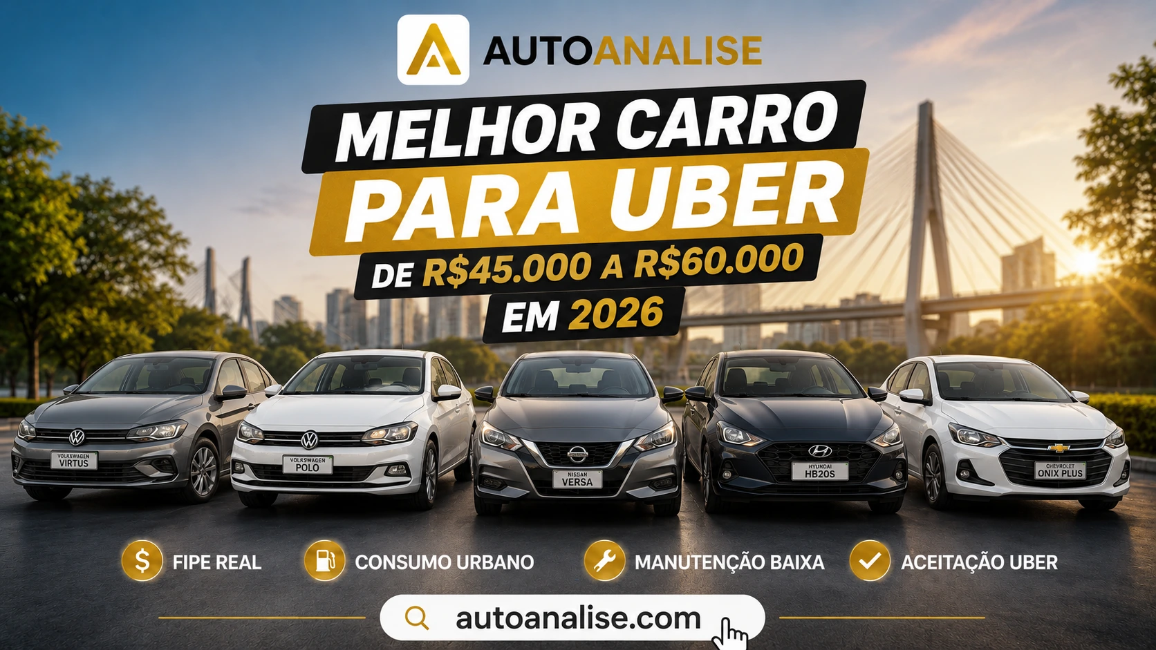 Os melhores carros para Uber de R$45.000 a R$60.000 em 2026 — AutoAnalise