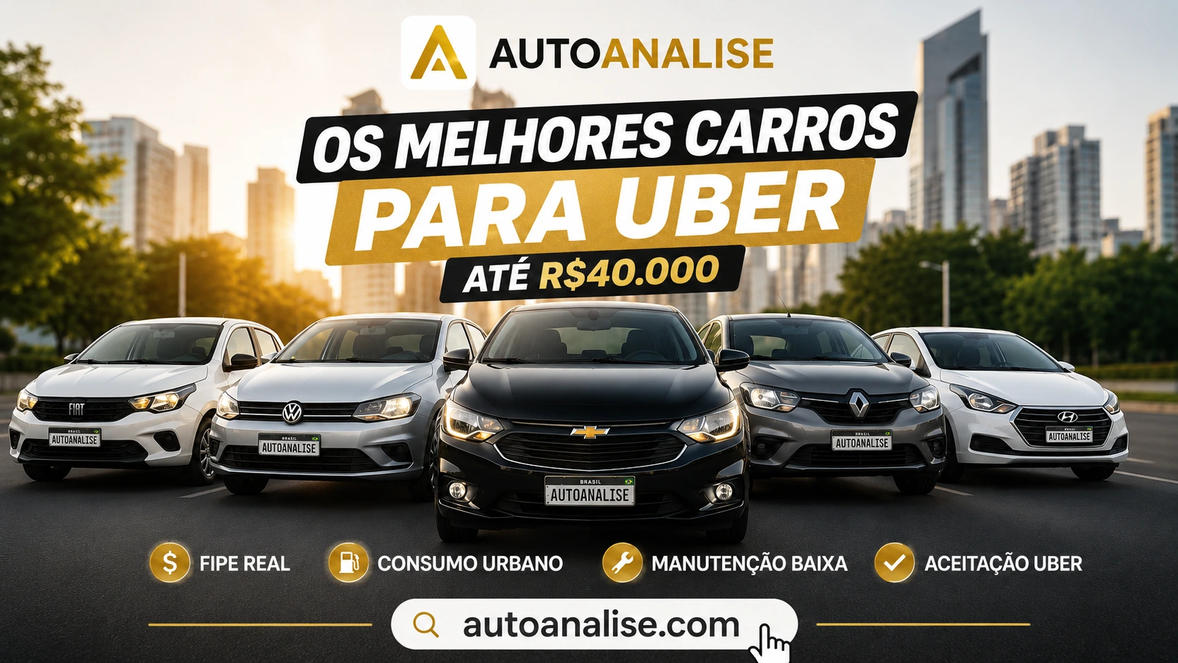 melhores carros para uber até 40k em 2026 com Tabela FIPE, consumo urbano e custo de manutenção